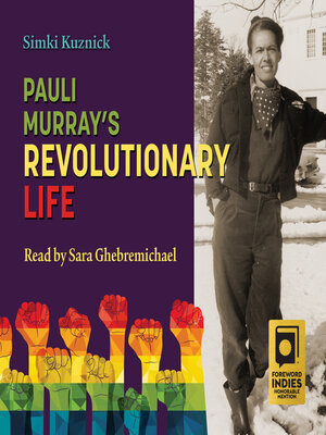 cover image of Pauli Murray's Revolutionary Life